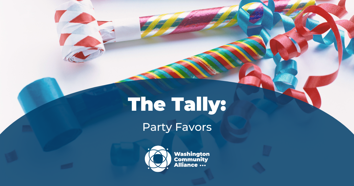 Background photo of party favors with a blue arch and white text that reads "The Tally: Party Favors" and displays the Washington Community Alliance logo in white.